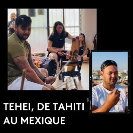 Tehei, de Tahiti au Mexique - vidéo undefined - france.tv